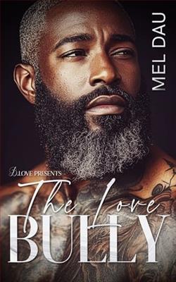 The Love Bully by Mel Dau