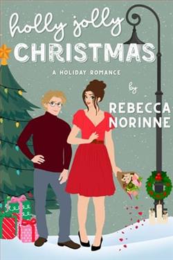 Holly Jolly Christmas by Rebecca Norinne