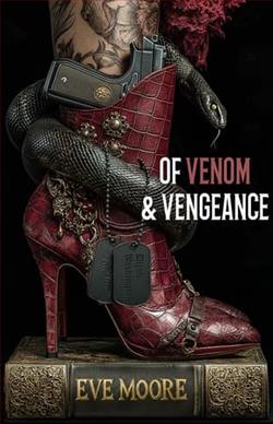 Of Venom & Vengeance by Eve Moore