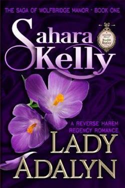 Lady Adalyn by Sahara Kelly