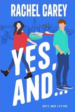 Yes, And… by Rachel Carey