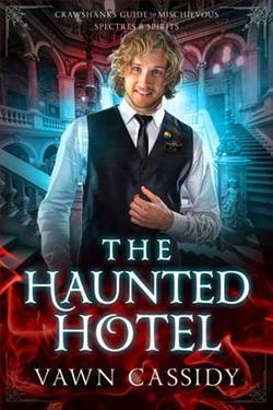 The Haunted Hotel by Vawn Cassidy