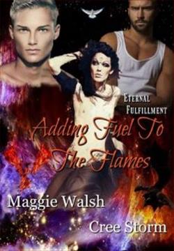 Adding Fuel To The Flames by Cree Storm