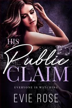 His Public Claim by Evie Rose