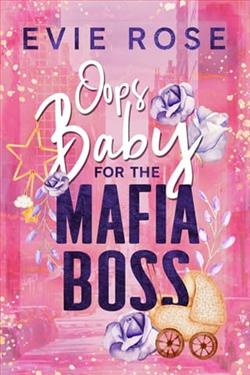 Oops Baby for the Mafia Boss by Evie Rose