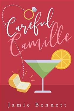 Careful Camille by Jamie Bennett