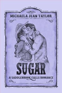 Sugar by Michaela Jean Taylor