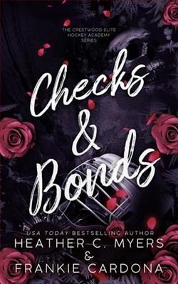 Checks & Bonds by Heather C. Myers