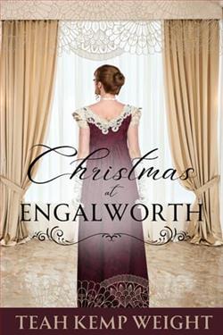 Christmas at Engalworth by Teah Kemp Weight