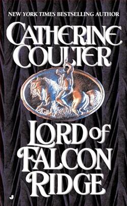 Lord of Falcon Ridg by Catherine Coulter