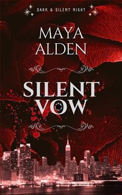 Silent Vow by Maya Alden