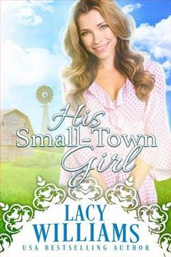 His Small-Town Girl by Lacy Williams