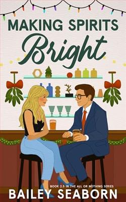 Making Spirits Bright by Bailey Seaborn