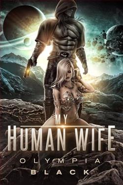 My Human Wife by Olympia Black