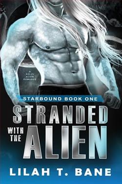 Stranded with the Alien by Lilah T. Bane