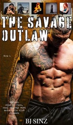 The Savage Outlaw by B.J. Sinz