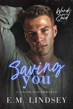 Saving You by E.M. Lindsey