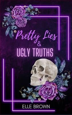 Pretty Lies & Ugly Truths by Elle Brown