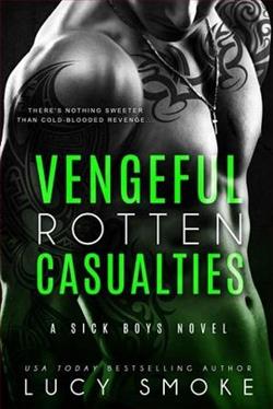 Vengeful Rotten Casualties by Lucy Smoke