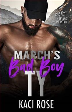 March’s Bad Boy: Ty by Kaci Rose