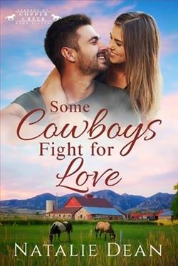 Some Cowboys Fight for Love by Natalie Dean