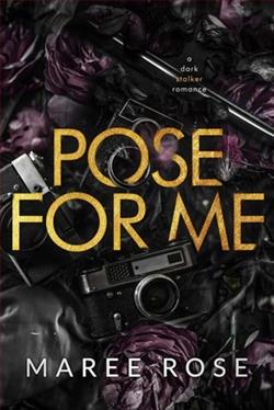 Pose for Me by Maree Rose