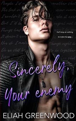 Sincerely, Your Enemy by Eliah Greenwood