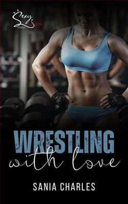Wrestling With Love by Sania Charles