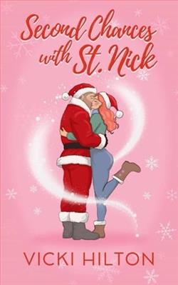 Second Chances with St. Nick by Vicki Hilton