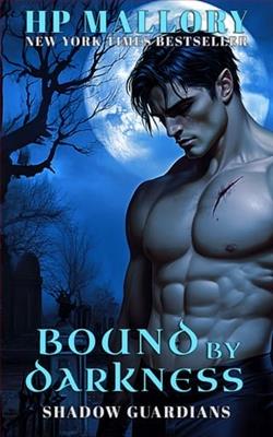 Bound By Darkness by H.P. Mallory