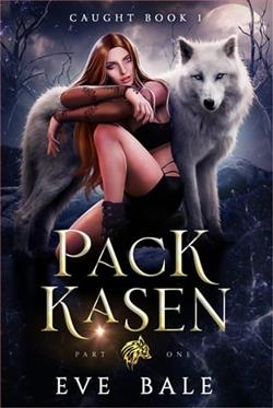 Pack Kasen: Part 1 by Eve Bale