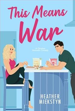 This Means War by Heather Miekstyn