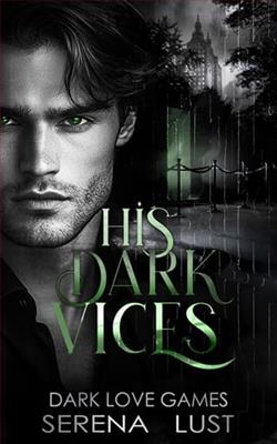 His Dark Vices by Serena Lust