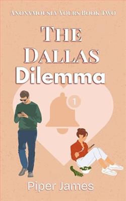 The Dallas Dilemma by Piper James