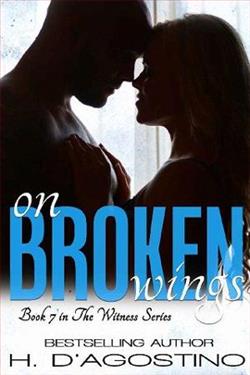 On Broken Wings by Heather D'Agostino