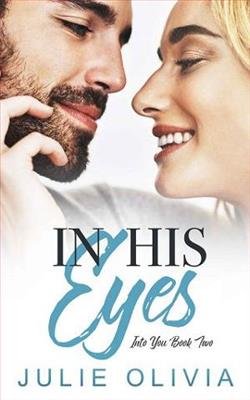 In His Eyes by Julie Olivia