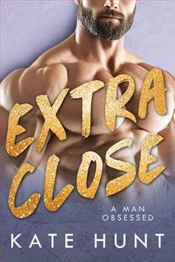 Extra Close by Kate Hunt