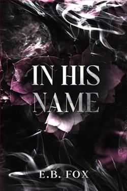In His Name by E.B. Fox