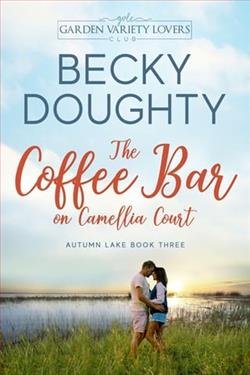 The Coffee Bar on Camellia Court by Becky Doughty