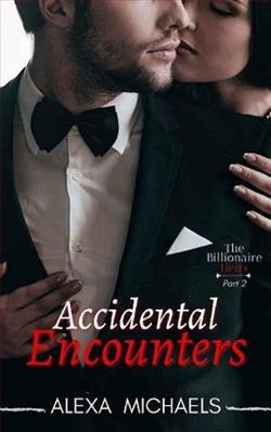 Accidental Encounters by Alexa Michaels