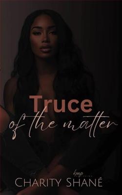 Truce Of The Matter by Charity Shane
