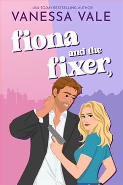 Fiona and the Fixer by Vanessa Vale
