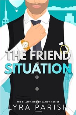 The Friend Situation by Lyra Parish