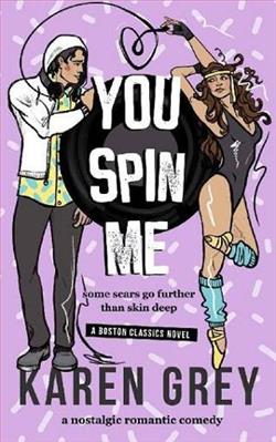 You Spin Me by Karen Grey