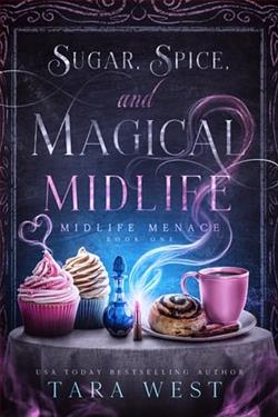 Sugar, Spice, and Magical Midlife by Tara West