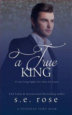 A True King by S.E. Rose