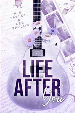 Life After You by K.E. Taylor