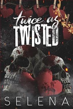 Twice as Twisted by Selena