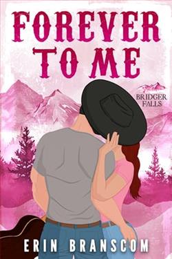 Forever To Me by Erin Branscom
