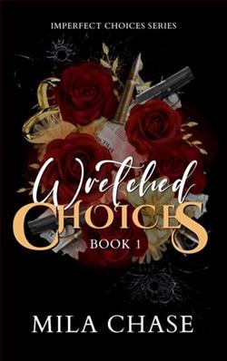 Wretched Choices by Mila Chase